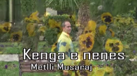Metlli Murasaj - Kenga E Nenes