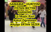Şamama Huri̇yem Fi̇stan Bi̇çti̇m La Majör Rast Karaoke Md Altyapısı Türkü Sözü