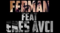 Ferman Ft. Enes Avcı Aşk Bir Celse 