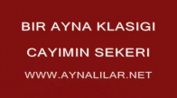 Ayna Çayımın Şekeri