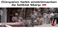 Farklı Enstrümanlarla İstiklal Marşı