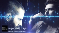 Doğan Güneş Ft. Ağıt Kurban Olduğum Gelsene (Remix)