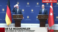 Bakan Çavuşoğlu'ndan AB'ye_ Sen Kimsin de Türkiye'yi Atıyorsun
