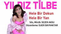 Yıldız Tilbe & Sezen Aksu - Hele Bir Dokun Hele Bir Yan