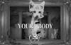  Cat Dealers - Your Body Remix