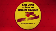 Sait Uçar Ali Erkan Mehmet Akyıldız - Mehmet Ali Sait Official Audio