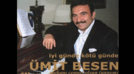 Ümit Besen - Geç Kaldım Sana