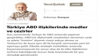 Türkiye ABD İlişkilerinde Medler ve Cezirler