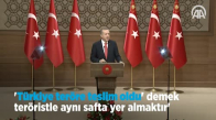 Erdoğan_ Türkiye Teröre Teslim Oldu' Demek Teröristle Aynı Safta Yer Almaktır
