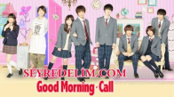 Good Morning Call 9. Bölüm İzle