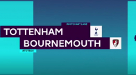 FT Tottenham 4 - 0 Bournemouth Maç Özeti 