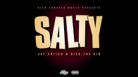 Rich The Kid & Jay Critch - Salty