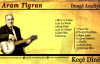 Aram Tigran - Ax Le Gidiye