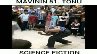 Mavinin 51. Tonu Terlikleriyle Düşersem Yanarım Dansı