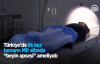 Türkiye'de İlk Kez Tamamı MR Altında Beyin Apsesi Ameliyatı