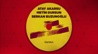 Atay Akarsu Metin Dursun Serkan Buzunoğlu - Barabelli Tabancam 