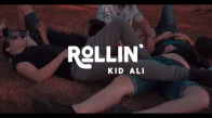 Kid Alı - Rollin