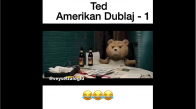 Ted - Amerikan Dublaj
