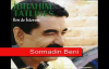 İbrahim Tatlıses - Sormadın Beni