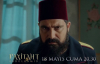 Payitaht Abdülhamid 51. Bölüm Fragmanı