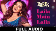 Laila Main Laila - Raees - Shah Rukh Khan - Sunny Leone - Pawni Pandey - Ram Sampath - New Song 2017