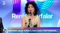  Fenomen Gelin Songül'den Süper Canlı Performanslar!
