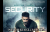 Güvenlik - Security Yabancı Film Türkçe Dublaj İzle