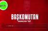 Ramazan Tay - Başkomutan 