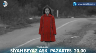 Siyah Beyaz Aşk 22. Bölüm 2. Fragmanı