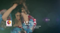 Leyla  Anla Yar 