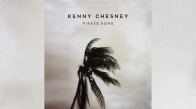 Kenny Chesney - 'Pirate Song'