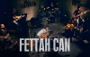 Fettah Can - Ödeştik (Akustik)