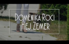 Domenika Roci - Hej Zemer