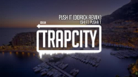 Ishi Ft. Pusha T Push It (Didrick Remix) 