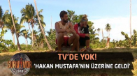 TV'de Yok - 'Hakan Mustafa'nın Üzerine Geldi' - 74. Bölüm - Survivor 2018