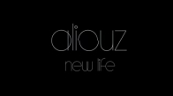 Aliouz New Life 