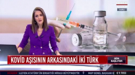 Kovid aşısının arkasındaki iki Türk 
