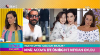 Deniz Akkaya Eski Eşine Meydan Okudu