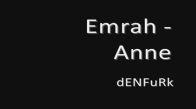 Emrah - Anne