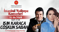 Işın Karaca & Coşkun Sabah - İstanbul Yeditepe Konserleri