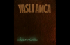 Yaşlı Amca  Sanki Yapamadım