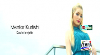 Mentor Kurtishi - Dashni E Vjeter
