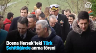 Bosna Hersek'teki Türk Şehitliğinde Anma Töreni