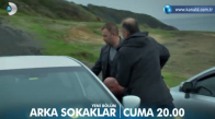 Arka Sokaklar 456. Bölüm Fragmanı