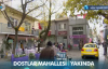 Dostlar Mahallesi Fragmanı