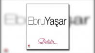 Ebru Yaşar - Yalan Gerisi