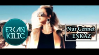 Nur Cennet - Enkaz Dj Erkan Kılıç Remix