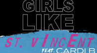 Maroon 5 - Girls Like You (St. Vincent Remix Audio) Ft. Cardi B