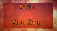 Indila - Love Story 