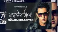 Mulahajedaariyan | Full Audio Song | Gippy Grewal | Mirza Untold Story 